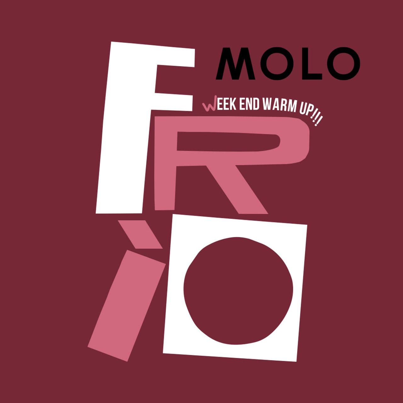 FRIO WEEK END WARM UP!
