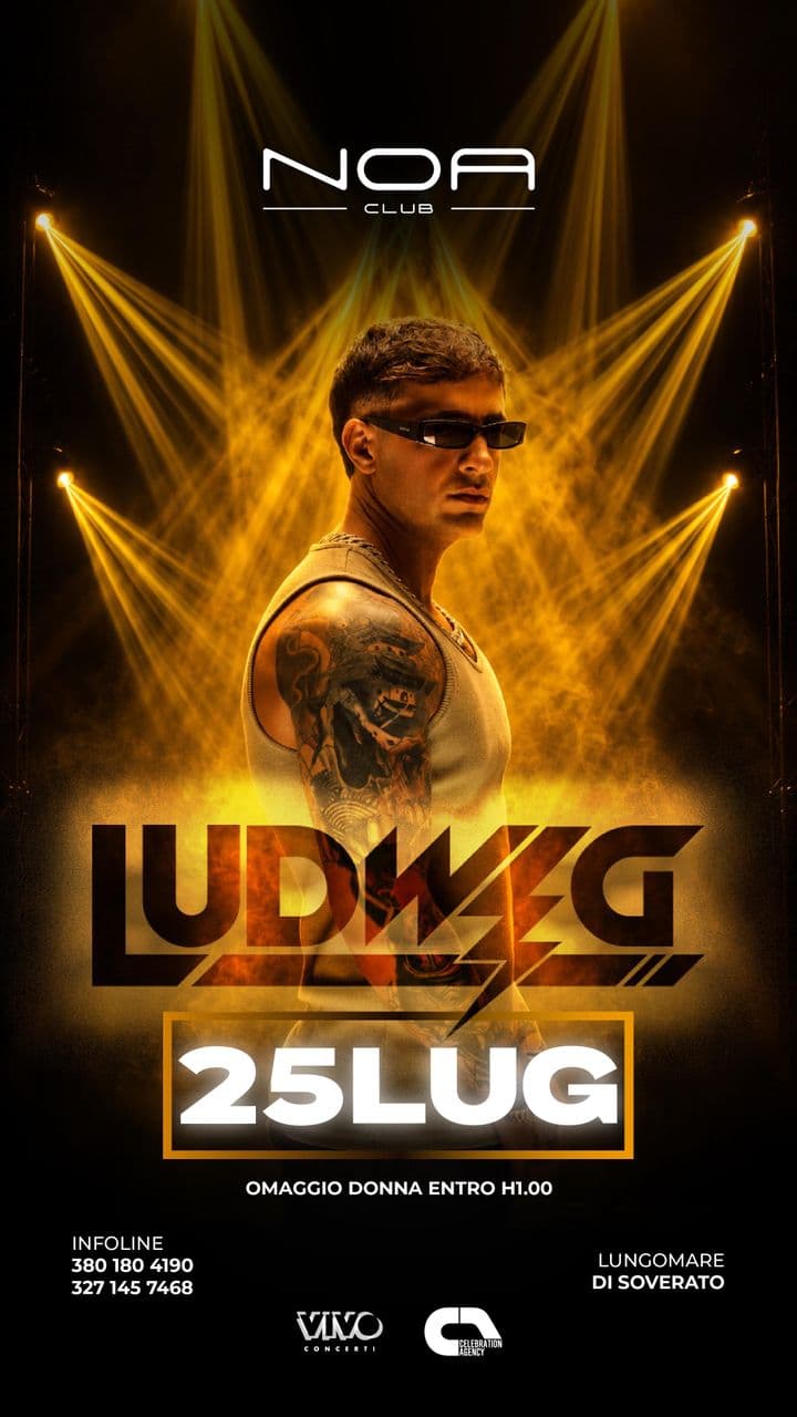 SABATO 25 LUGLIO LUDWIG
