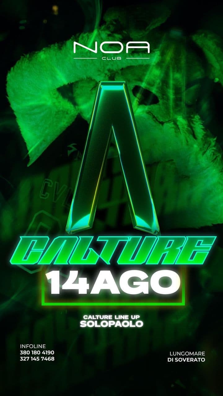 CVLTURE x NOA | VENERDÌ 14 AGOSTO