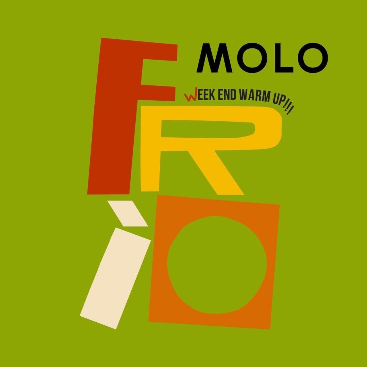 FRIO WEEK END WARM UP!