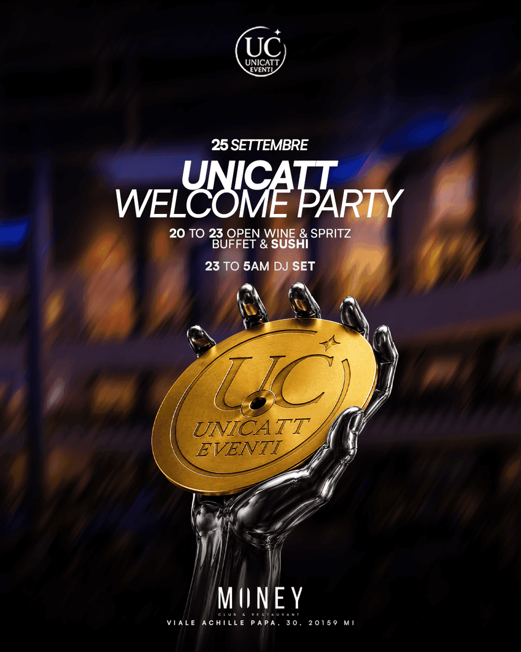 Unicatt Welcome party at Money club